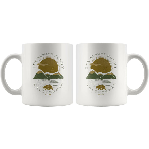 It's Always Sunny In California Mug-CA LIMITED