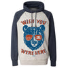 Wish You Were Here Raglan Hoodie-CA LIMITED